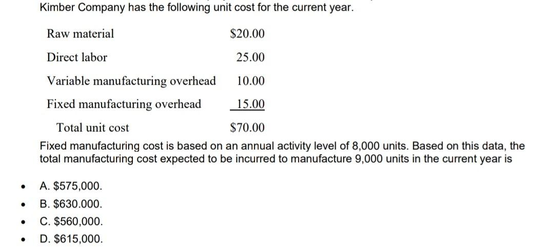 solved-fixed-manufacturing-cost-is-based-on-an-annual-chegg