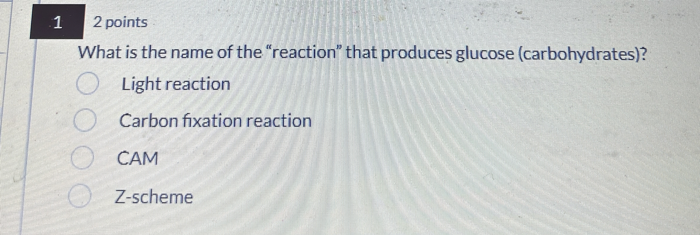 Solved 12 ﻿pointsWhat is the name of the "reaction" that