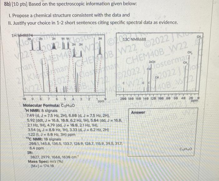 Solved 8b) (10 Pts) Based On The Spectroscopic Information | Chegg.com