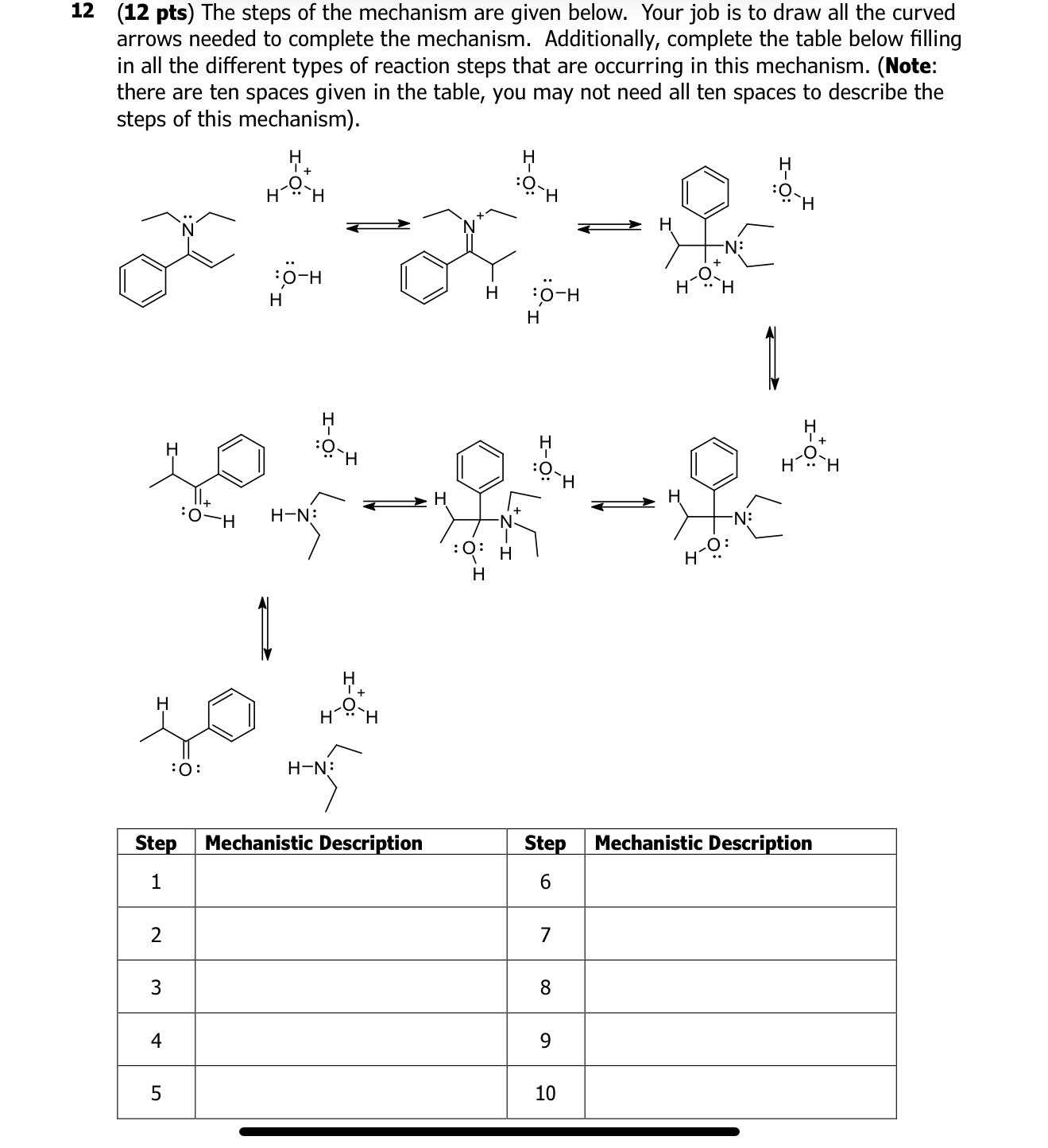 Solved 12 ( 12 ﻿pts) ﻿The steps of the mechanism are given | Chegg.com