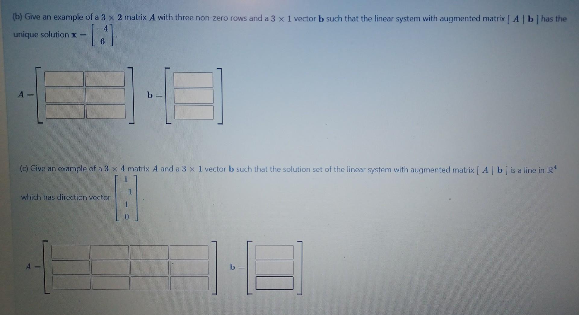 Solved (b) Give An Example Of A 3×2 Matrix A With Three | Chegg.com