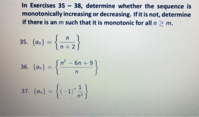 Solved In Exercises 35 - 38, determine whether the sequence | Chegg.com