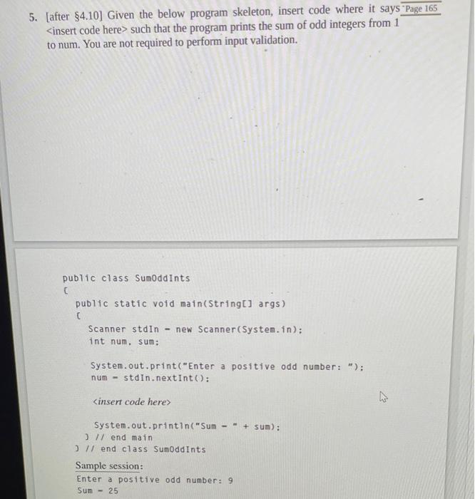 Solved 5. [after §4.10] Given the below program skeleton, | Chegg.com
