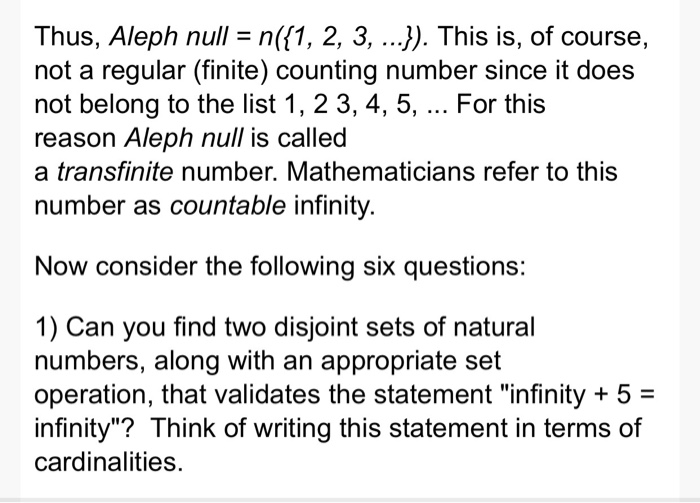 Solved Thus, Aleph null = n({1, 2, 3, ...}). This is, of | Chegg.com