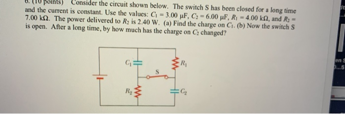 Solved At Consider The Circuit Shown Below The Switch S Chegg Com