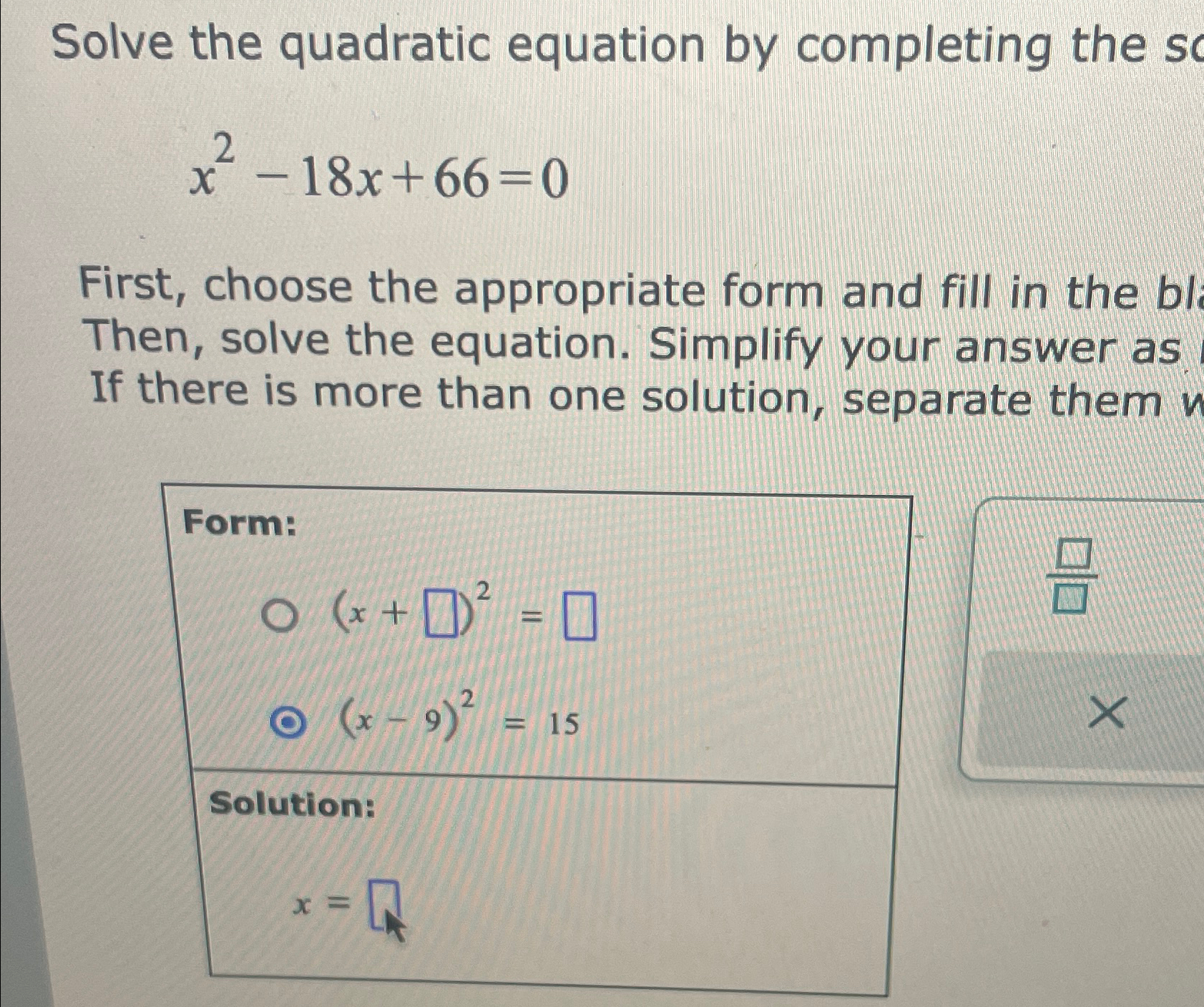 Solved Solve the quadratic equation by completing | Chegg.com