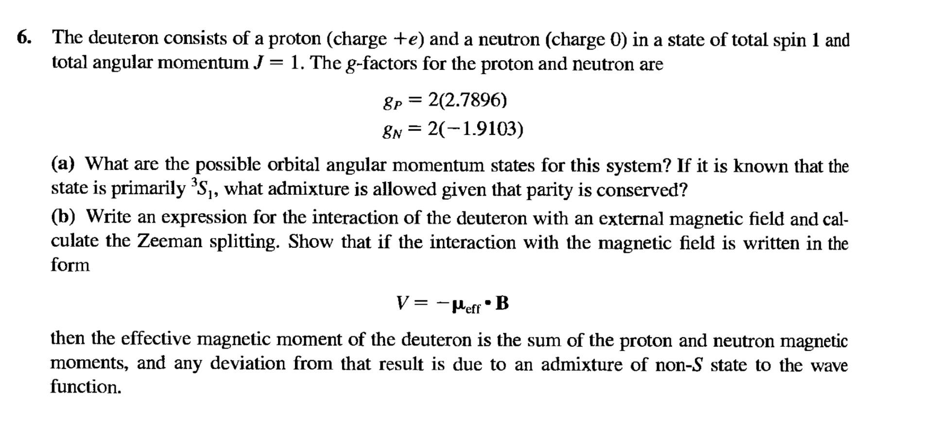 Solved The Deuteron Consists Of A Proton (charge +e ) And A | Chegg.com