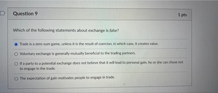 Solved D Question 9 1 pts Which of the following statements | Chegg.com