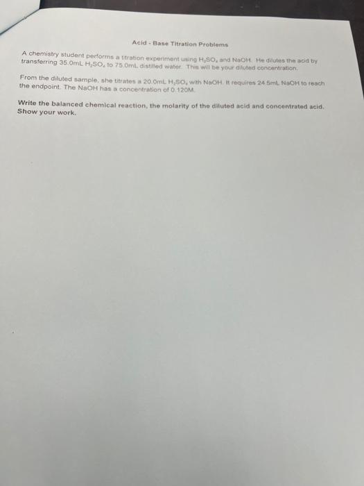 Solved Acied - Base Titration Problems. A chemistry student | Chegg.com