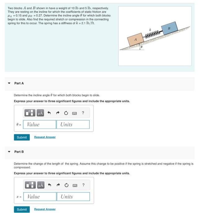 Solved Two blocks A and B shown in have a weight of 10lb and | Chegg.com