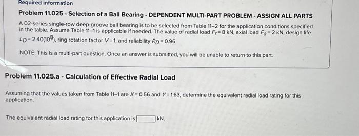 Solved Problem 11.025 - Selection of a Ball Bearing - | Chegg.com