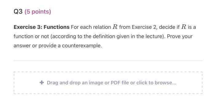 Solved Exercise 3: Functions For each relation R from | Chegg.com