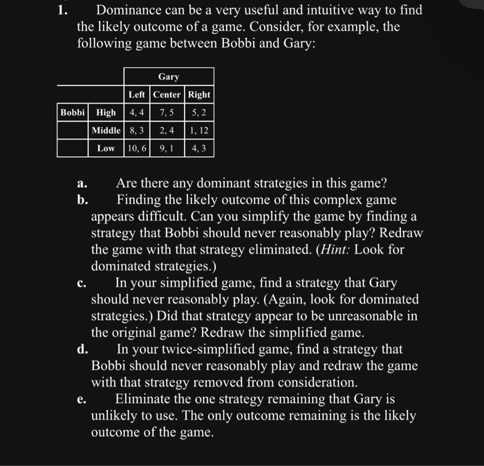 solved-dominance-can-be-a-very-useful-and-intuitive-way-to-chegg