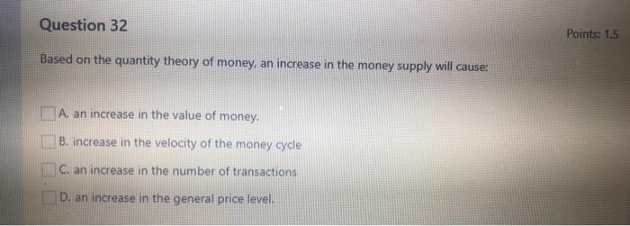 Solved Question 29 Which of the following is not a monetary | Chegg.com