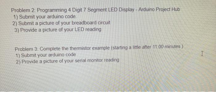 Problem 2 Programming 4 Digit 7 Segment LED Display - | Chegg.com