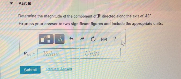 Solved Part A Determine the magnitude of the component of F | Chegg.com