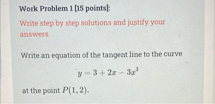 Solved Work Problem 1 (15 points]: Write step by step | Chegg.com