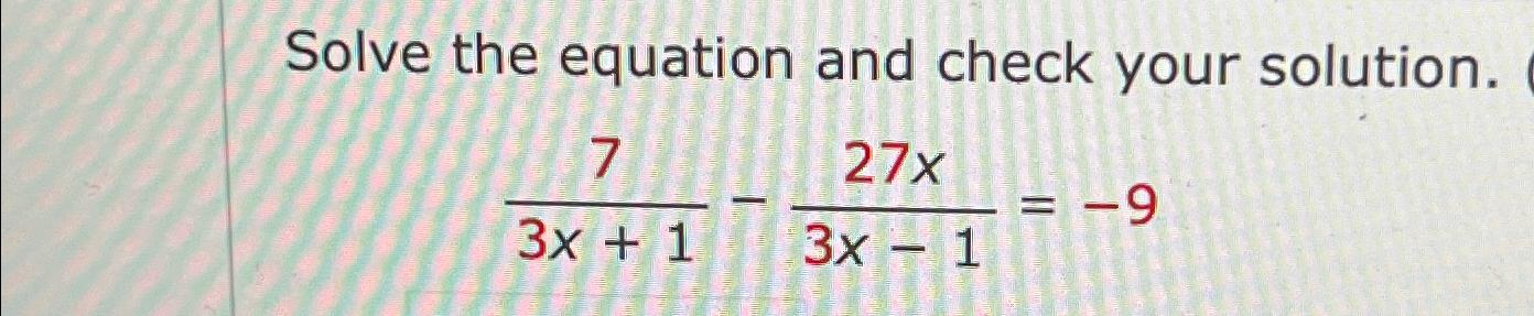 Solved Solve the equation and check your | Chegg.com