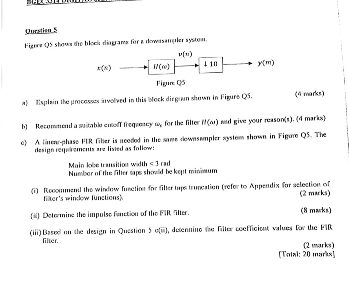 Solved BGEC3314 DIGITAL SIGNAL PROCESSING Question 5 An