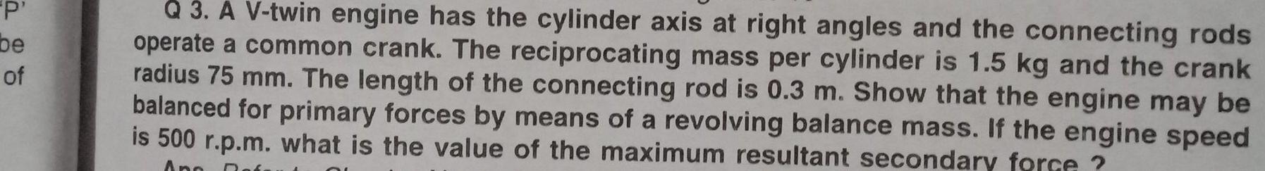 Solved P' be of Q3. A V-twin engine has the cylinder axis at | Chegg.com