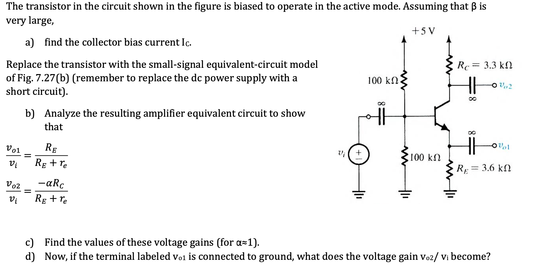 Solved The transistor in the circuit shown in the figure is | Chegg.com