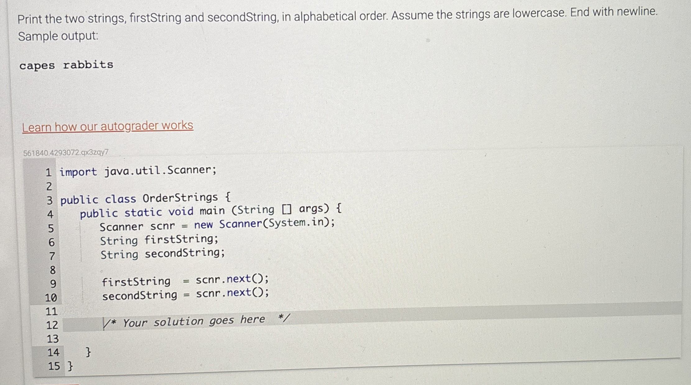 Solved Print the two strings, firstString and secondString, | Chegg.com