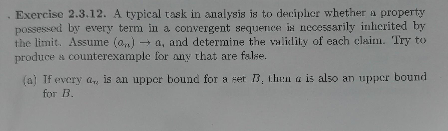 Solved Exercise 2.3.12. A typical task in analysis is to | Chegg.com