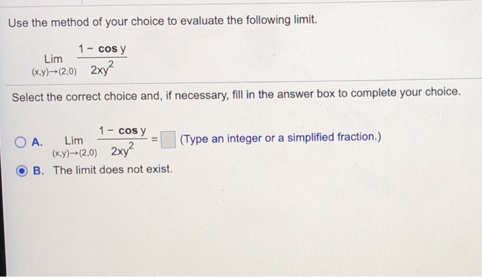 Solved Use The Method Of Your Choice To Evaluate The Chegg Com