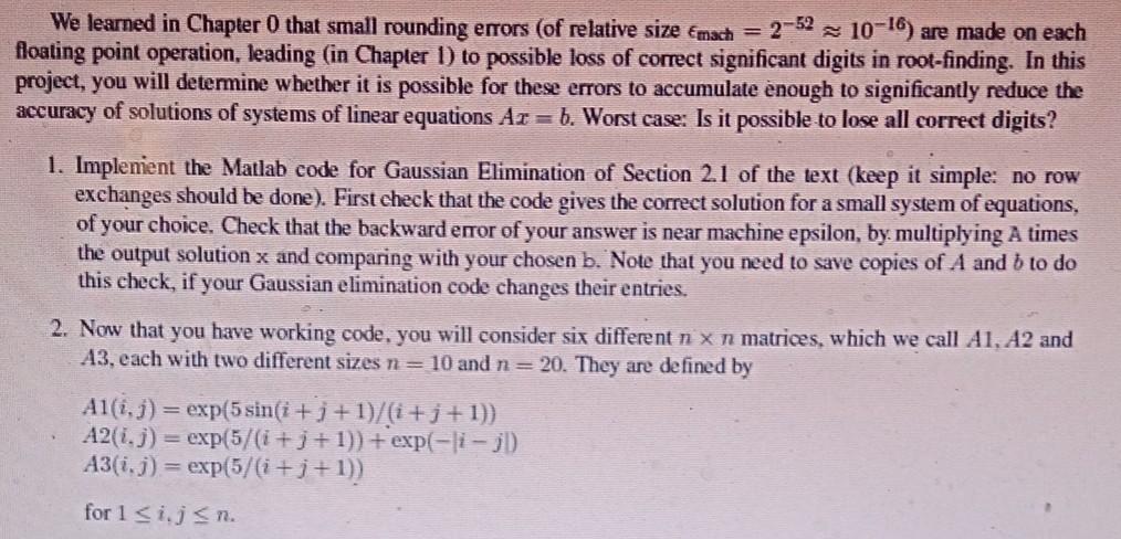 We learned in Chapter 0 that small rounding errors | Chegg.com