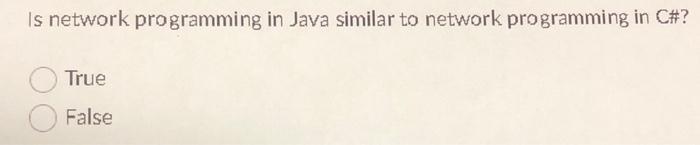 Solved Is network programming in Java similar to network | Chegg.com