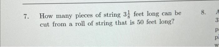 Solved How many pieces of string 381 feet long can be cut | Chegg.com