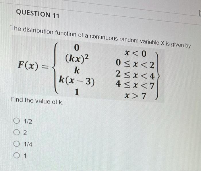 Solved QUESTION 11 The distribution function of a continuous | Chegg.com