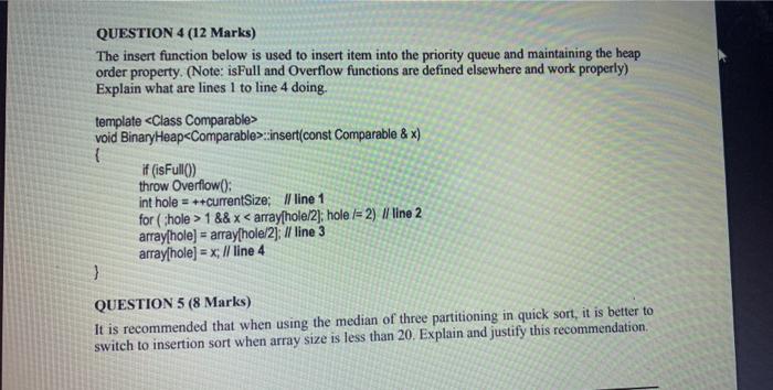 Solved QUESTION 4 (12 Marks) The insert function below is | Chegg.com