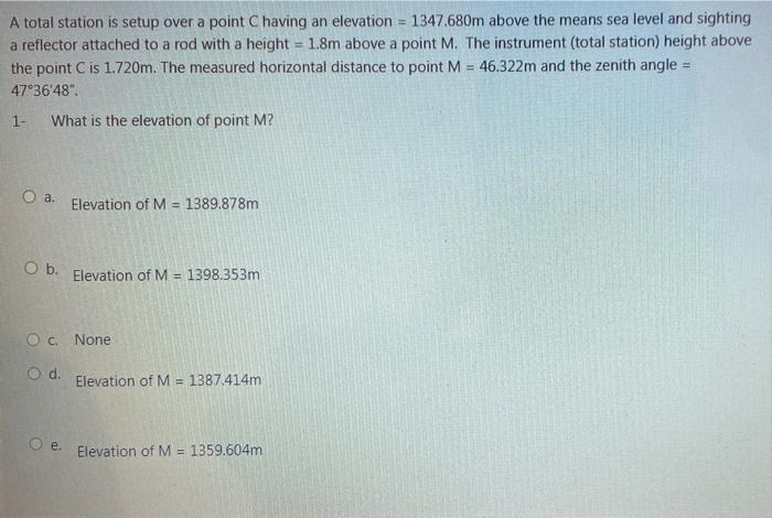 Solved A total station is setup over a point Chaving an | Chegg.com