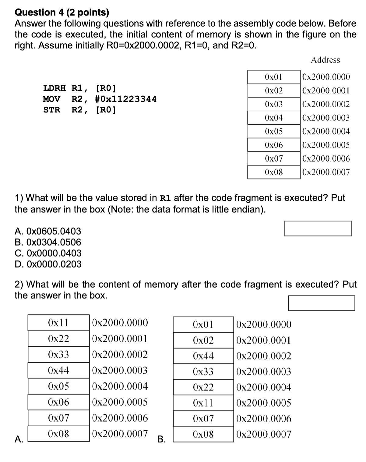 Solved Question 4 (2 ﻿points)Answer the following questions | Chegg.com