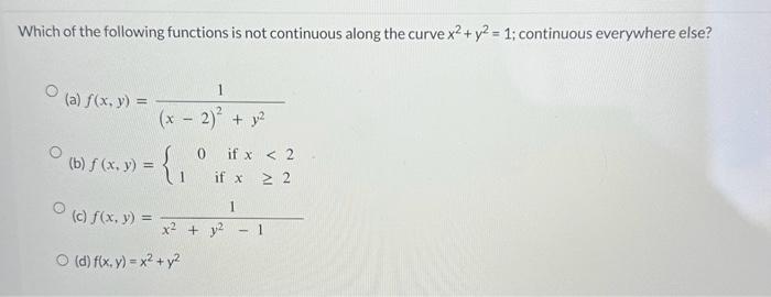 Solved Which of the following functions is not continuous | Chegg.com