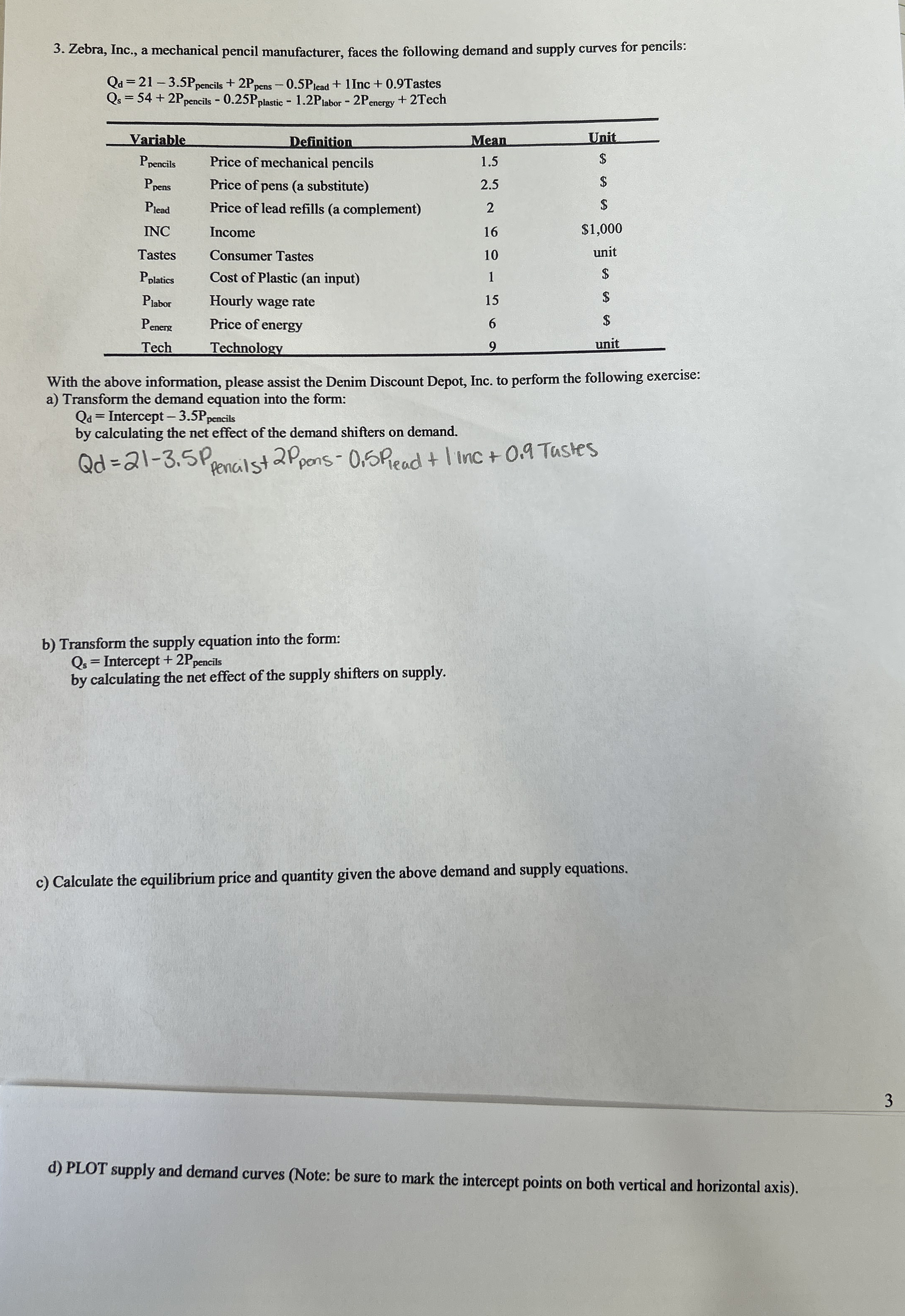 Solved Zebra, Inc., a mechanical pencil manufacturer, faces