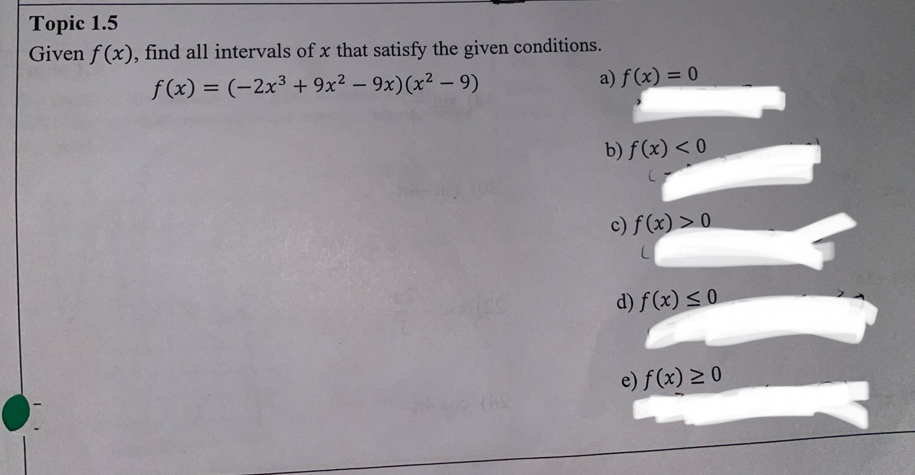 Solved Topic 1.5Given f(x), ﻿find all intervals of x ﻿that | Chegg.com