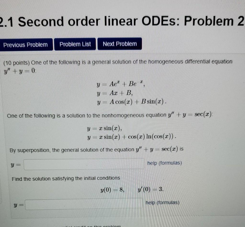 Solved 2 1 Second Order Linear Odes Problem 2 Previous P Chegg Com