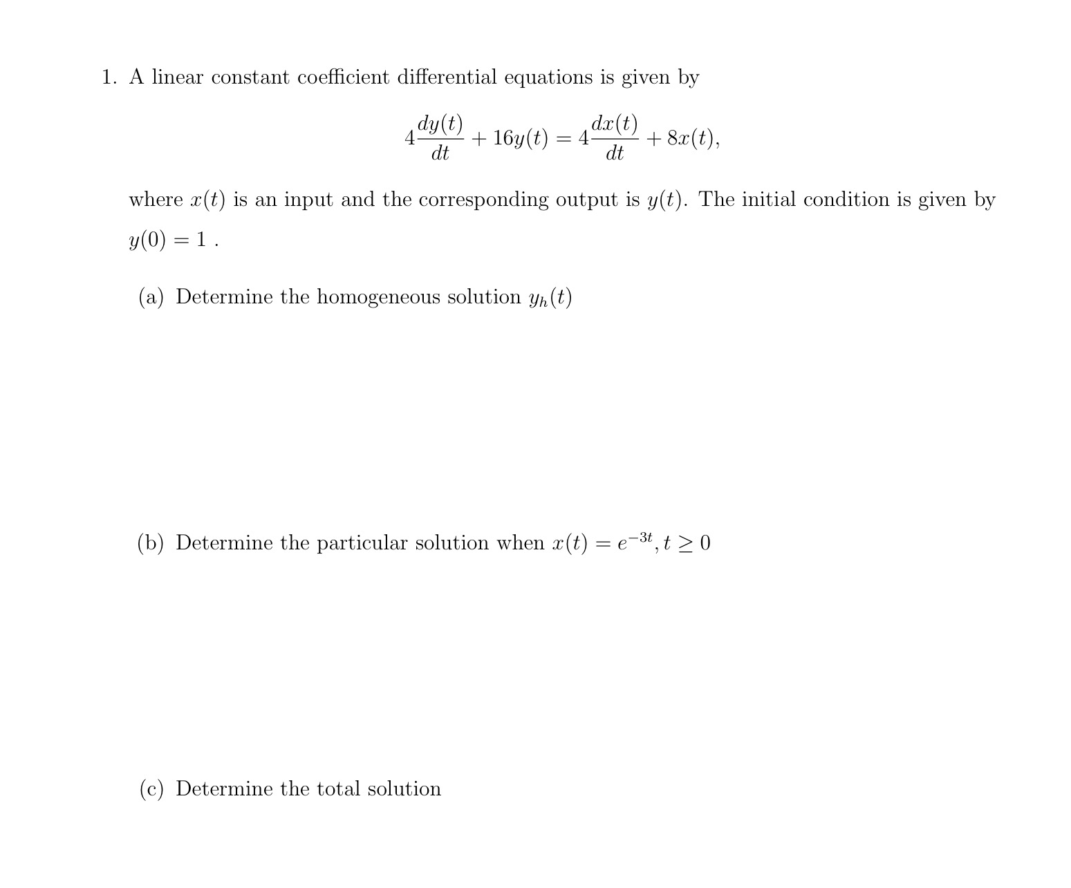 Solved A linear constant coefficient differential equations | Chegg.com