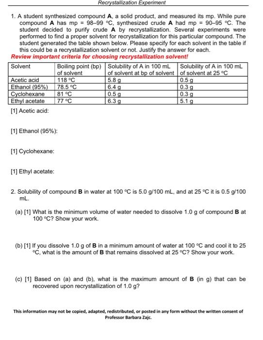 Recrystallization Experiment 1 A Student Synthesized Chegg Com