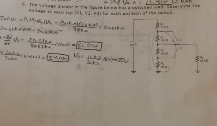 Solved B.Q =34 VA- 6. The voltage divider in the figure | Chegg.com