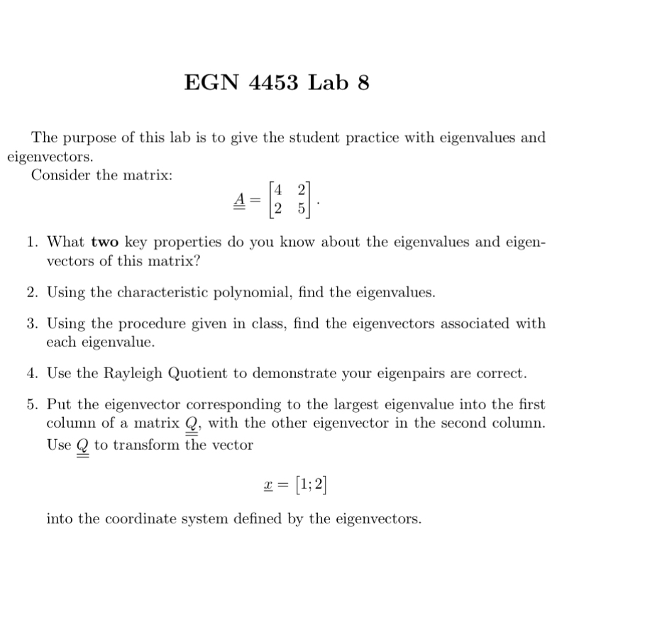 Solved EGN 4453 ﻿Lab 8The purpose of this lab is to give the | Chegg.com