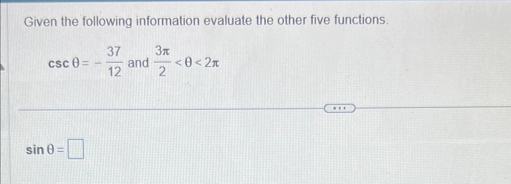 solved-given-the-following-information-evaluate-the-other-chegg
