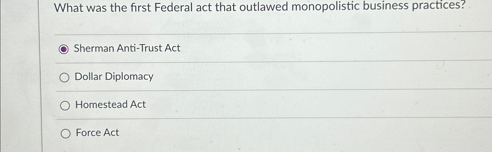 Solved What was the first Federal act that outlawed | Chegg.com