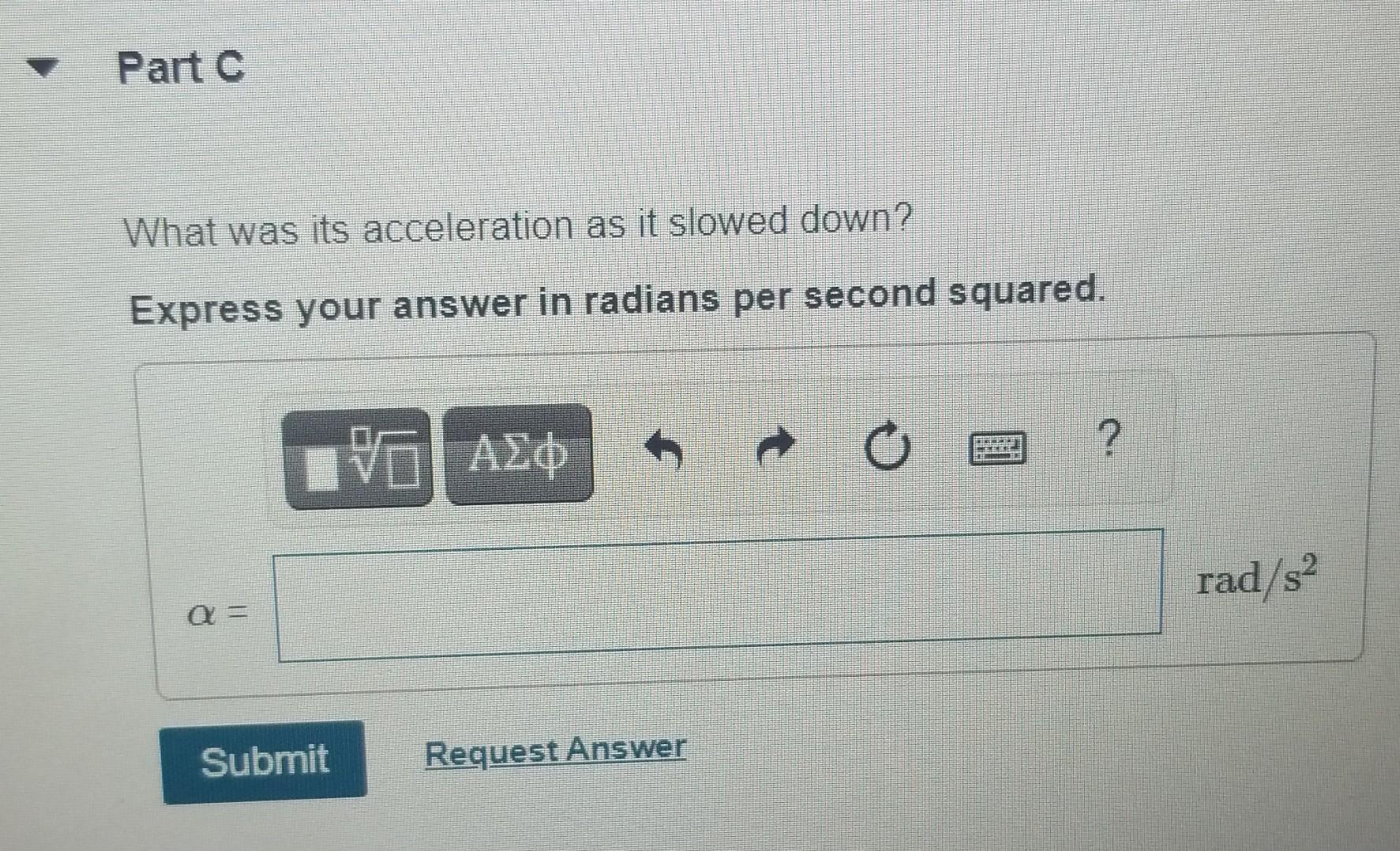 Solved At T=0 A Grinding Wheel Has An Angular Velocity Of | Chegg.com