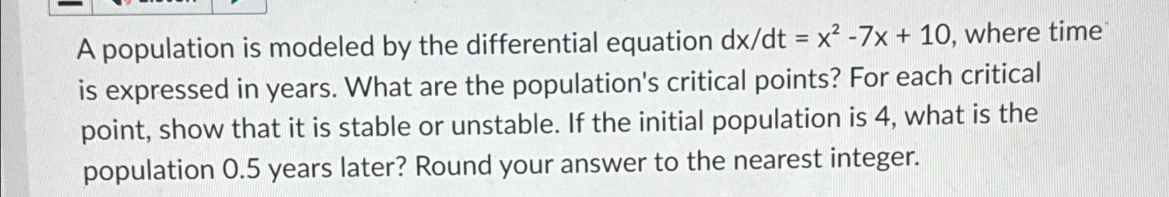 Solved A population is modeled by the differential equation | Chegg.com