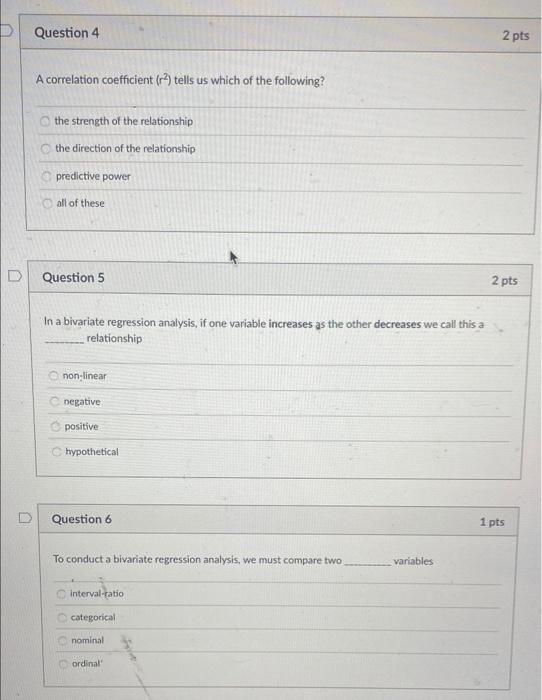 Solved Question 4 2 pts A correlation coefficient (2) tells | Chegg.com