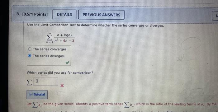 Solved Use The Limit Comparison Test To Determine Whether | Chegg.com