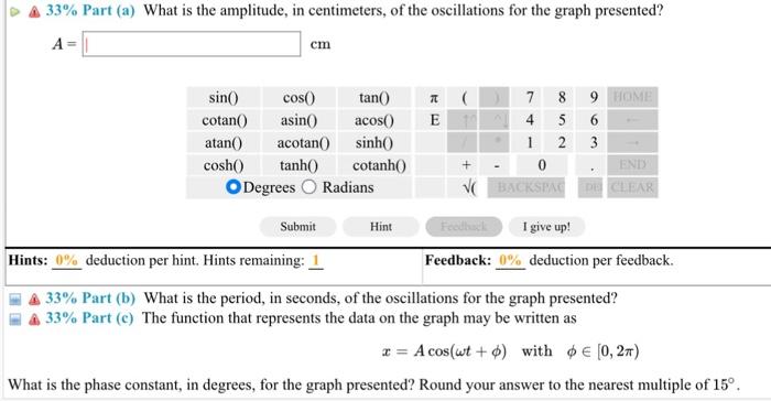 Solved (9\%) Problem 3: Some College Physics students are | Chegg.com